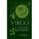 Virgo: Let Your Sun Sign Show You the Way to a Happy and Fulfilling Life