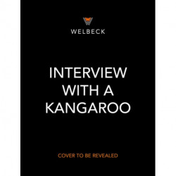 Interview with a Kangaroo: And Other Marsupials Too