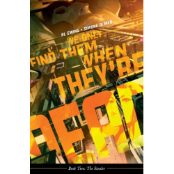 We Only Find Them When They're Dead Vol. 2