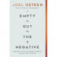 Empty Out the Negative: Make Room for More Joy, Greater Confidence, and New Levels of Influence