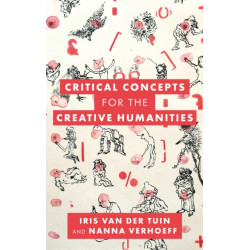 Critical Concepts for the Creative Humanities