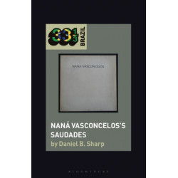 Nana Vasconcelos’s Saudades