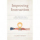 Improving Instruction: Best Practices Told through Teacher Stories