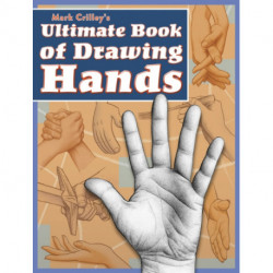 Mark Crilley's Ultimate Book of Drawing Hands