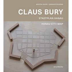 Claus Bury: Hanau New Town Map