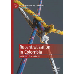 Recentralisation in Colombia