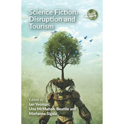 Science Fiction, Disruption and Tourism