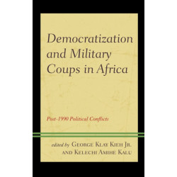Democratization and Military Coups in Africa: Post-1990 Political Conflicts