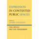 Expression in Contested Public Spaces: Free Speech and Civic Engagement