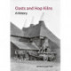 Oasts and Hop Kilns: A History