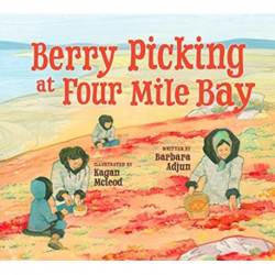Berry Picking at Four Mile Bay: English Edition