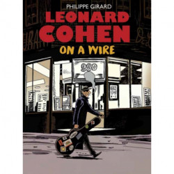 Leonard Cohen: On A Wire