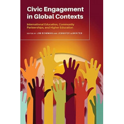 Civic Engagement in Global Contexts: International Education, Community Partnerships, and Higher Education