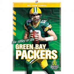The Story of the Green Bay Packers