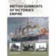 British Gunboats of Victoria's Empire