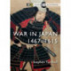 War in Japan: 1467–1615