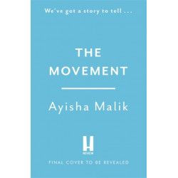 The Movement: how far will she go to make herself heard?