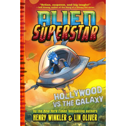 Hollywood vs. the Galaxy (Alien Superstar -3)