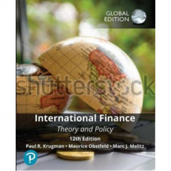 International Finance: Theory and Policy, Global Edition