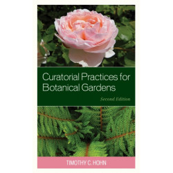 Curatorial Practices for Botanical Gardens