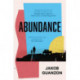Abundance: Unputdownable and heartbreaking coming-of-age fiction about fathers and sons