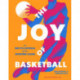 The Joy of Basketball: An Encyclopedia of the Modern Game