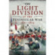 The Light Division in the Peninsular War, 1811-1814