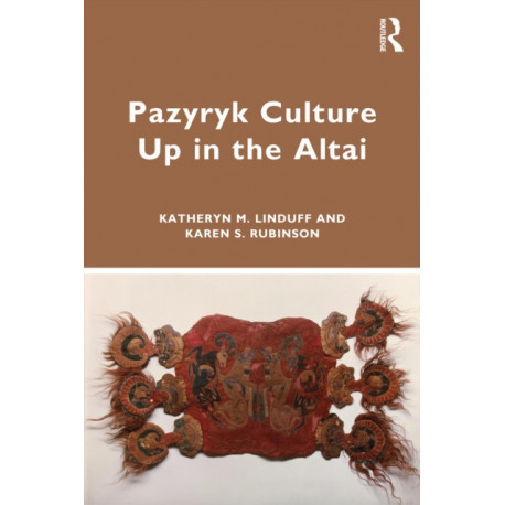 Pazyryk Culture Up in the Altai