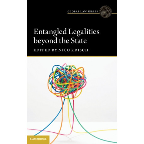 Entangled Legalities Beyond the State