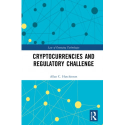 Cryptocurrencies and the Regulatory Challenge