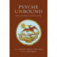 Psyche Unbound: Essays in Honor of Stanislav Grof