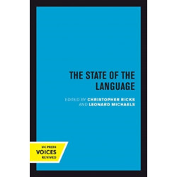 The State of the Language: New Observations, Objections, Angers, Bemusements, Hilarities, Perplexities, Revelations, Prognostications, and Warnings for the 1990s.