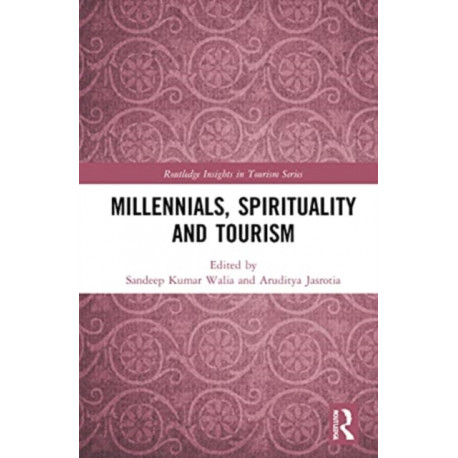 Millennials, Spirituality and Tourism