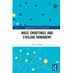 Mass Shootings and Civilian Armament