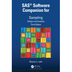 SAS® Software Companion for Sampling: Design and Analysis, Third Edition