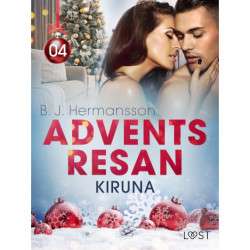 Adventsresan 4: Kiruna - erotisk adventskalender