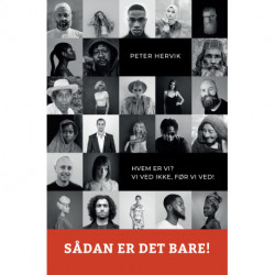 Sådan er det bare: Antropologiske perspektiver på oplevelser og reaktioner på racialisering i Danmark