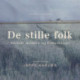De stille folk
