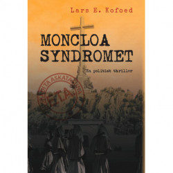 MONCLOA-SYNDROMET: En politisk thriller