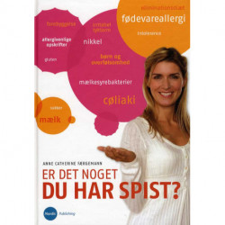 Er det noget du har spist ?