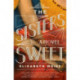 The Sisters Sweet: A Novel