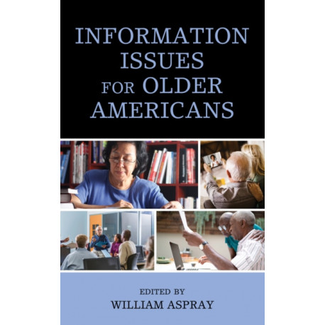 Information Issues for Older Americans