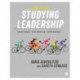 Studying Leadership: Traditional and Critical Approaches
