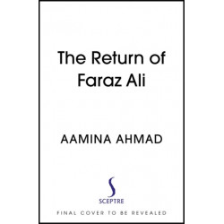 The Return of Faraz Ali