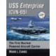 USS Enterprise (CVN-65): The First Nuclear Powered Aircraft Carrier