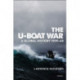 The U-Boat War: A Global History 1939–45