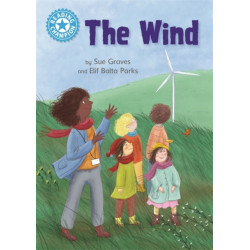 Reading Champion: The Wind: Independent Reading Non-Fiction Blue 4