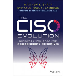 The CISO Evolution: Business Knowledge for Cybersecurity Executives