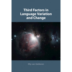 Third Factors in Language Variation and Change