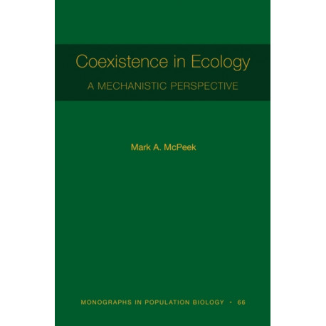 Coexistence in Ecology: A Mechanistic Perspective
